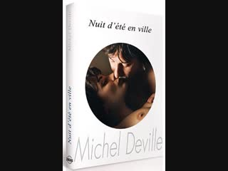 a summer night in the city / nuit dete en ville (1990) translation: dionik